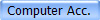 Computer Acc.